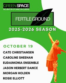 Fertile Ground: New Works Showcase October 19th show poster