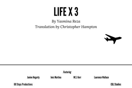 Life X 3 show poster