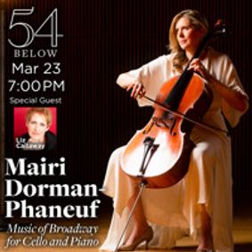 Music of Broadway for Cello & Piano, feat. Liz Callaway show poster