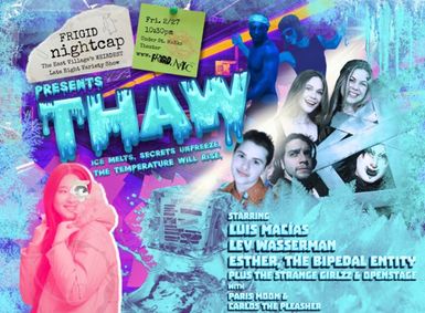 FRIGID Nightcap: THAW show poster
