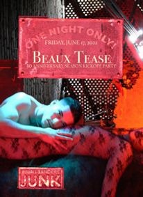 Brian Sanders’ Junk Presents “Beaux Tease”  show poster