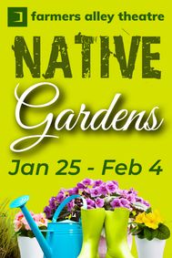 Native Gardens show poster