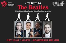 A Tribute to The Beatles - Featuring Musicians from the Detroit Symphony Orchestra