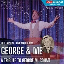 George & Me : a tribute to George M Cohan