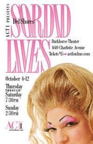 Sordid Lives show poster