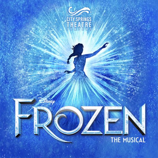 Disney's Frozen The Musical at Byers Theatre at Sandy Springs