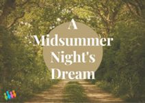 A Midsummer Night's Dream