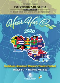 Hear Her Call Caribbean-American Women's Theater Festival