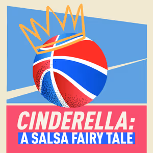 Cinderella: A Salsa Fairy Tale