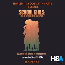 School Girls: or The African Mean Girls Play