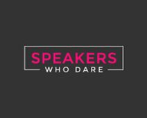 Speakers Who Dare