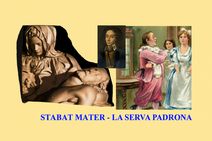 Stabat Mater / La Serva Padrona