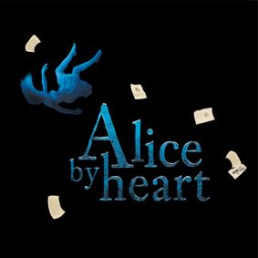 Alice by Heart show poster