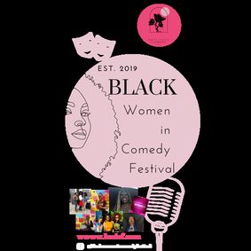 Black Women in Comedy Festival  show poster