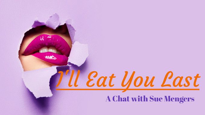 I'll Eat You Last: A Chat With Sue Mengers