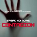 Speak No More: Contagion in Austin