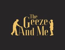 THE GEEZE & ME