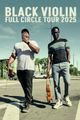 Black Violin: Full Circle Tour in Dallas