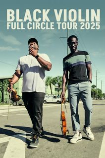 Black Violin: Full Circle Tour