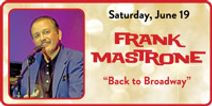 Frank Mastrone: Back to Broadway