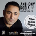 Comedian Anthony Rodia Live In Naples, Florida! in Ft. Myers/Naples