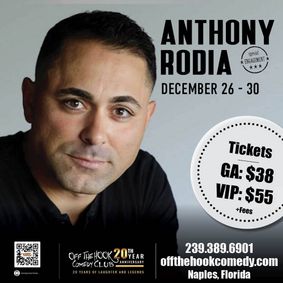 Comedian Anthony Rodia Live In Naples, Florida! show poster