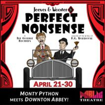 Jeeves and Wooster in ‘Perfect Nonsense’ by The Goodale Brothers