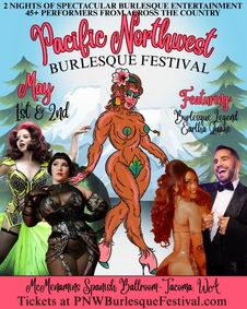 The 4th Annual Pacific Northwest Burlesque Festival show poster