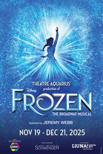 Theatre Aquarius' production of Disney's Frozen, The Broadway Musical