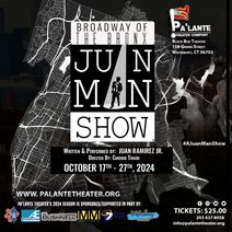  Broadway of the Bronx:  A Juan Man Show