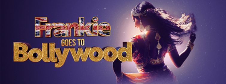 Frankie Goes to Bollywood show poster