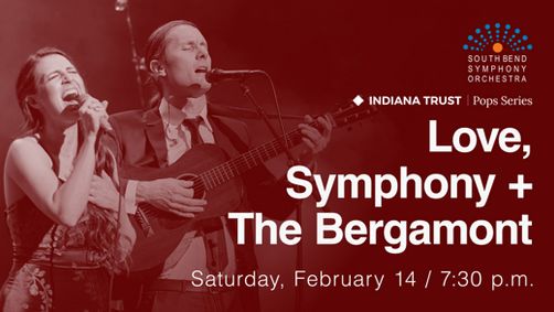 Love, Symphony + The Bergamot show poster