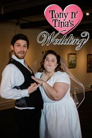 Tony n' Tina's Wedding show poster