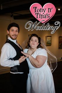 Tony n' Tina's Wedding