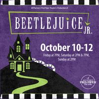 Pied Piper Theatre Presents Beetlejuice Jr. in Broadway Logo