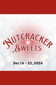 Nutcracker Sweets show poster