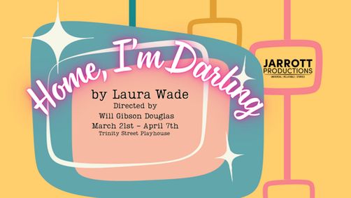 Home, I’m Darling show poster