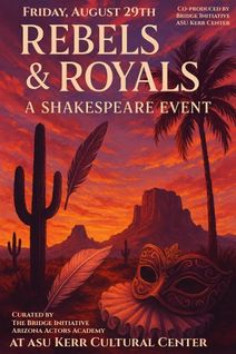 Rebels & Royals: A Shakespeare Event