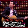Hello Again: Eric Gutman Sings Neil Diamond in Michigan