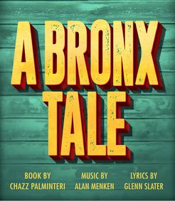 A Bronx Tale show poster