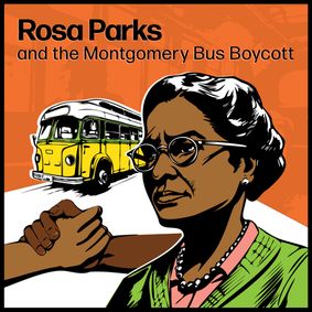 Rosa Parks and the Montgomery Bus Boycott show poster