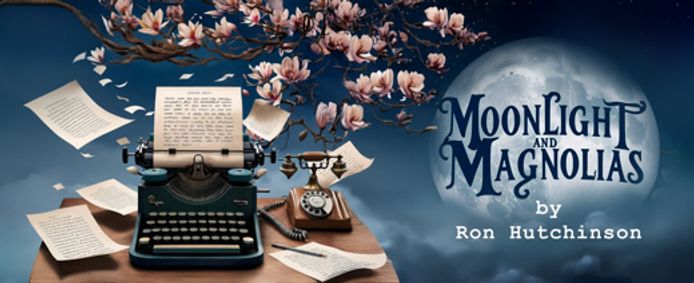 Moonlight and Magnolias show poster