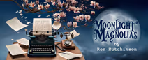 Moonlight and Magnolias