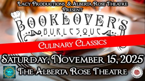 BOOKLOVER'S BURLESQUE: Culinary Classics show poster