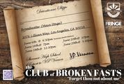 The Club of Broken Fasts in Los Angeles