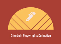 Otterbein Playwrights Collective 