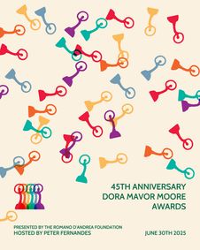 The 45th Anniversary Dora Mavor Moore Awards show poster