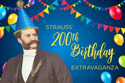 Strauss' 200th Birthday Extravaganza show poster