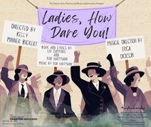 Ladies, How Dare You! by Liv Cummins & Rob Hartmann