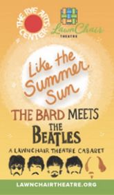 Like the Summer Sun: The Bard Meets the Beatles show poster